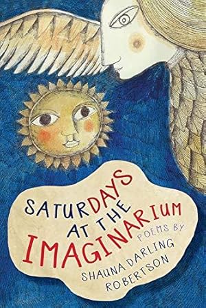 Seller image for Saturdays at the Imaginarium for sale by WeBuyBooks