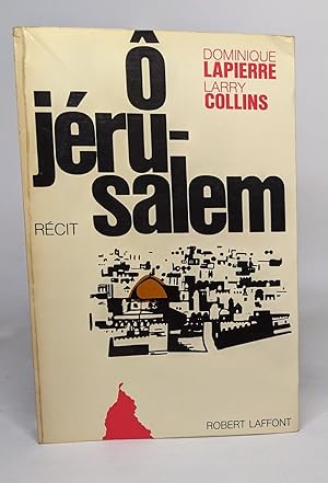 Ô jérusalem