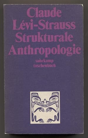 Seller image for Strukturale Anthropologie. Aus dem Franzsischen von Hans Naumann. (Suhrkamp-Taschenbuch Nr. 15.) for sale by Antiquariat Neue Kritik