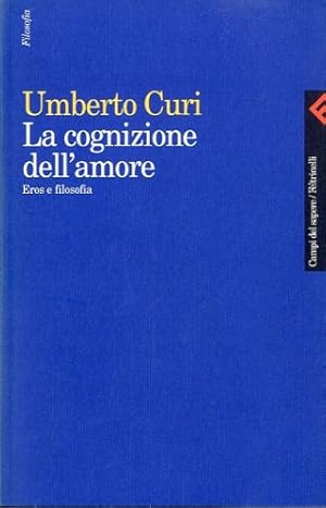 Seller image for La cognizione dell'amore. for sale by LIBET - Libreria del Riacquisto