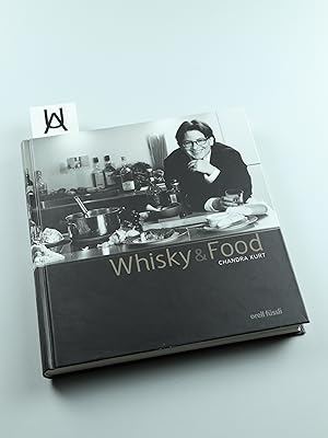 Immagine del venditore per Whisky & Food. Kulinarischer Genuss von Scotch Whisky - vom Apro zum Men. venduto da Antiquariat Uhlmann