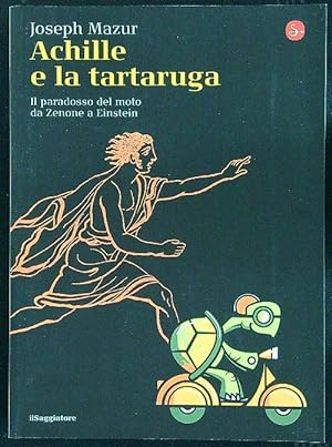 Image du vendeur pour Achille e la tartaruga mis en vente par Librodifaccia