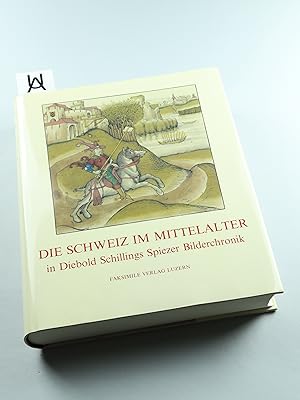 Immagine del venditore per Die Schweiz im Mittelalter in Diebold Schillings Spiezer Bilderchronik. Studienausgabe zur Faksimile-Edition der Handschrift Mss. hist. helv. I. 16 der Burgerbibliothek Bern. [] Textedition bearbeitet von Urs Martin Zahnd. venduto da Antiquariat Uhlmann