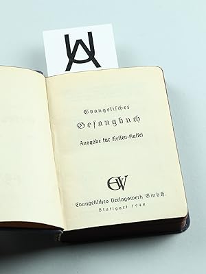 Evangelisches Gesangbuch. Ausgabe für Hessen-Kassel.