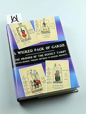 Imagen del vendedor de A Wicked Pack of Cards. The Origins of the Occult Tarot. a la venta por Antiquariat Uhlmann