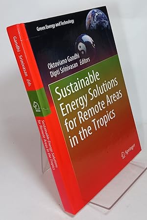 Immagine del venditore per Sustainable Energy Solutions for Remote Areas in the Tropics venduto da COLLINS BOOKS