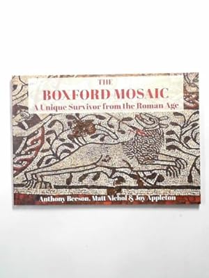 Seller image for The Boxford Mosaic: a unique survivor from the Roman Age for sale by Cotswold Internet Books