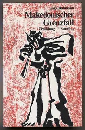 Seller image for Makedonischer Grenzfall. Erzhlung. for sale by Antiquariat Neue Kritik
