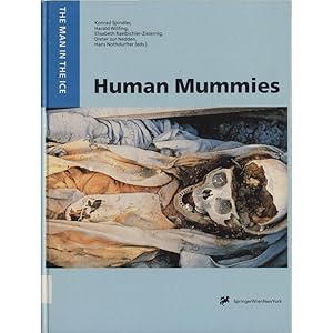 Imagen del vendedor de Human Mummies A Global Survey of their Status and the Techniques of Conservation a la venta por avelibro OHG