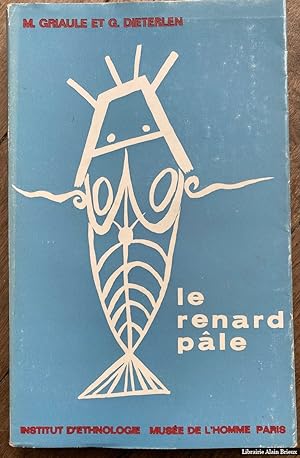 Imagen del vendedor de Le renard ple. Tome I : Le Mythe cosmogonique - Fascicule I : La Cration du Monde a la venta por Librairie Alain Brieux
