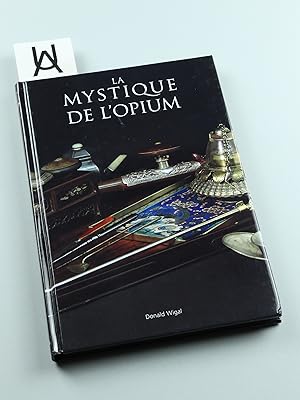 Seller image for La mystique de l'opium dans l'histoire et dans l'art. for sale by Antiquariat Uhlmann