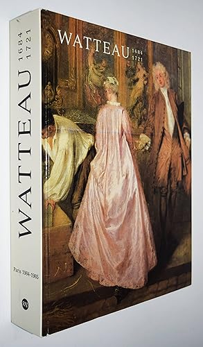 Immagine del venditore per Antoine Watteau. 1684-1721. (Katalog zur Ausstellung in der National Gallery of Art, Washington 17.06.-23.09.1984; Galeries nationales du Grand Palais, Paris 23.10.1984-28.01.1985 und Schlo Charlottenburg, Berlin 23.02.-27.05.1985). venduto da Antiquariat Haufe & Lutz