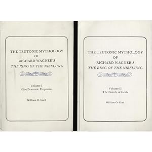 Bild des Verkufers fr The Teutonic Mythology of Richard Wagner's The Ring of the Nibelung (2 Bnde) Volume I: Nine Dramatic Properties; Volume II: The Family of Gods zum Verkauf von avelibro OHG