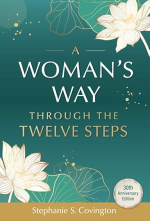 Image du vendeur pour Woman's Way Through the Twelve Steps mis en vente par GreatBookPrices