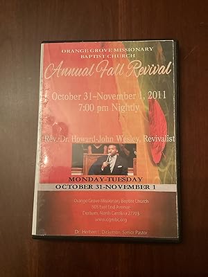 Orange Grove Missionary Baptist Church Annual Fall Revival (2011)