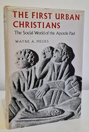 Bild des Verkufers fr The First Urban Christians: The Social World of the Apostle Paul zum Verkauf von Books Written By (PBFA Member)