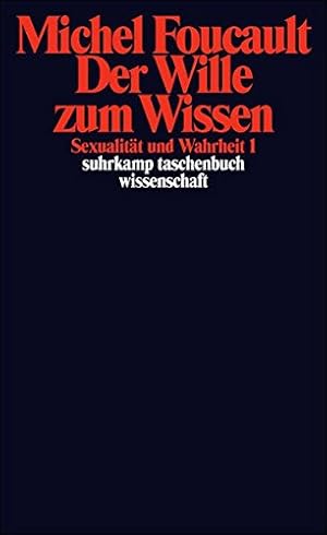 Bild des Verkufers fr Sexualitt und Wahrheit. Erster Band: Der Wille zum Wissen (suhrkamp taschenbuch wissenschaft) zum Verkauf von PlanetderBuecher