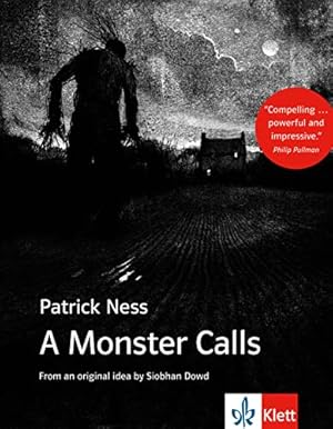 Seller image for A Monster Calls: Schulausgabe für das Niveau B1, ab dem 5. Lernjahr. Ungekürzer englischer Originaltext mit Annotationen for sale by WeBuyBooks