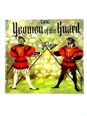 Bild des Verkufers fr The Yeoman of the Guard zum Verkauf von World of Rare Books