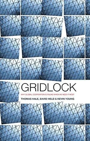 Seller image for Gridlock: Why Global Cooperation is Failing when We Need It Most for sale by WeBuyBooks