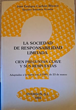 Seller image for LA SOCIEDAD DE RESPONSABILIDAD LIMITADA. for sale by Libreria Lopez de Araujo
