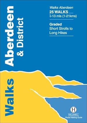 Seller image for Walks Aberdeen and District (Hallewell Pocket Walking Guides) for sale by WeBuyBooks