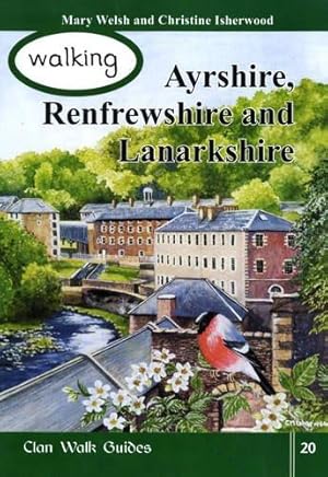 Bild des Verkufers fr Walking Ayrshire, Renfrewshire and Lanarkshire: Vol. 20 (Walking Scotland Series) zum Verkauf von WeBuyBooks