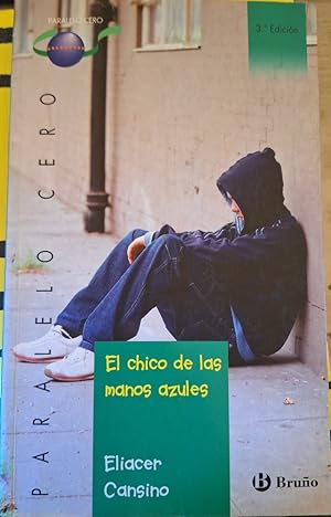 Imagen del vendedor de EL CHICO DE LAS MANOS AZULES. a la venta por Libreria Lopez de Araujo