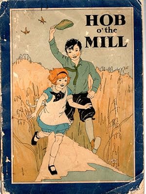 Seller image for Hob o'The Mill for sale by Dorley House Books, Inc.