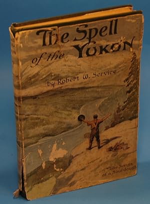 Bild des Verkufers fr The Spell of the Yukon zum Verkauf von Muhresell