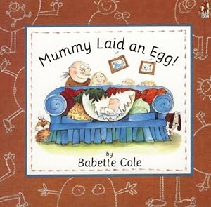 Immagine del venditore per Mummy Laid An Egg! venduto da WeBuyBooks