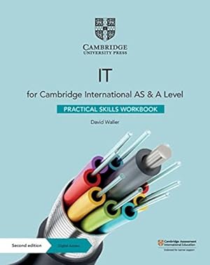 Bild des Verkufers fr Cambridge International AS & A Level IT Practical Skills Workbook with Digital Access (2 Years) zum Verkauf von WeBuyBooks