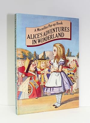 Imagen del vendedor de Alice's Adventures in Wonderland A Macmillan Pop-up Book a la venta por Lasting Words Ltd