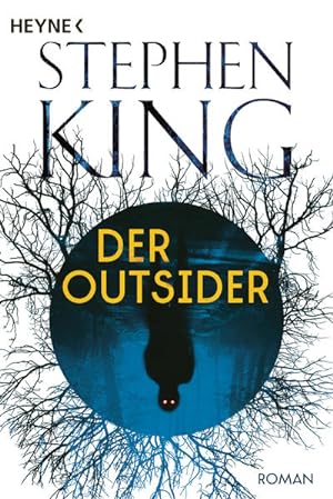 Seller image for Der Outsider Roman for sale by Preiswerterlesen1 Buchhaus Hesse