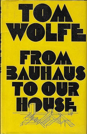 Immagine del venditore per From Bauhaus to Our House venduto da Walden Books
