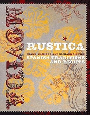 Bild des Verkufers fr MoVida Rustica: Spanish Traditions and Recipes zum Verkauf von WeBuyBooks