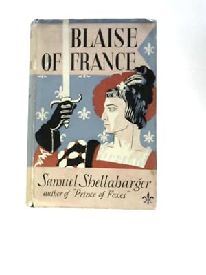 Bild des Verkufers fr Blaise of France zum Verkauf von World of Rare Books