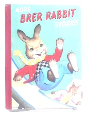 Seller image for More Brer Rabbit Stories for sale by World of Rare Books