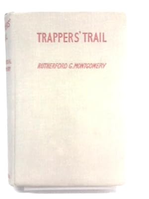 Bild des Verkufers fr Trappers Trail zum Verkauf von World of Rare Books