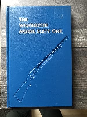 The Winchester Model Sixty-One