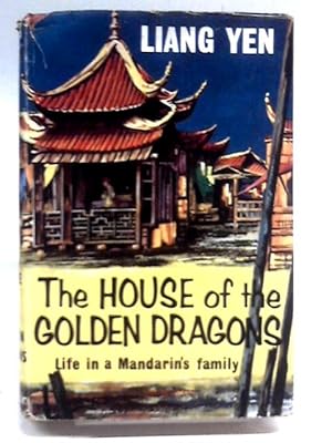 Seller image for The House Of The Golden Dragons for sale by World of Rare Books