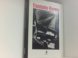 Seller image for Eisenbahn und Kamera. Drei Eisenbahner sehen ihre Bahn 3 Eisenbahner sehen ihre Bahn ; aus d. Bildmappen von Georg Bsching, Paul Grosse u. Emil Weiss for sale by Book Broker