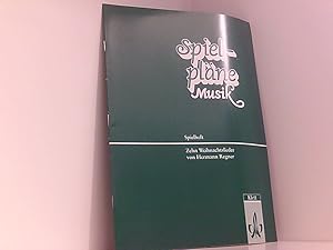 Immagine del venditore per Spielplne Musik, Ausgabe fr Gymnasien, Spielheft, zehn Weihnachtslieder in Mitsingstzen fr Publikum und dreistimmigen bis vierstimmigen gemischten Chor [Ausgabe nach Schuljahren gezhlt] ; [7/8]. ; Spielh. ; 10 Weihnachtlieder in Mitsingstzen fr Publikum und drei- bis vierstimmigen gemischten Chor. venduto da Book Broker