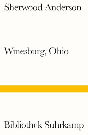 Immagine del venditore per Winesburg, Ohio: Roman um eine kleine Stadt (Bibliothek Suhrkamp) venduto da Rheinberg-Buch Andreas Meier eK