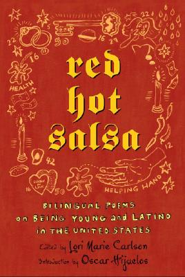 Image du vendeur pour Red Hot Salsa: Bilingual Poems on Being Young and Latino in the United States (Hardback or Cased Book) mis en vente par BargainBookStores