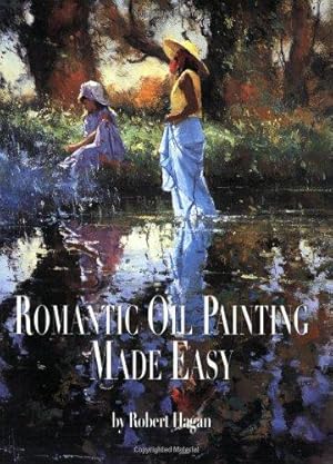 Bild des Verkufers fr Romantic Oil Painting Made Easy zum Verkauf von WeBuyBooks