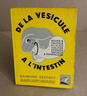 De la vésicule à l'intestin