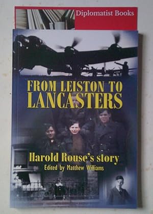From Leiston to Lancasters: Harold Rouse's Story
