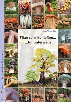 Seller image for Pilze zum Genieen. fr unterwegs for sale by BuchWeltWeit Ludwig Meier e.K.