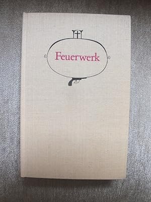 Feuerwerk. Drei heitere Novellen.